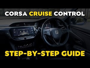 Hoe gebruik je de Cruise Control in de Opel Corsa?