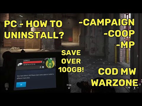 Call of Duty: Modern Warfare | How to uninstall campaign coop multiplayer warzone