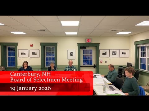 Canterbury NH Board of Selectmen Meeting - 19 January 2026