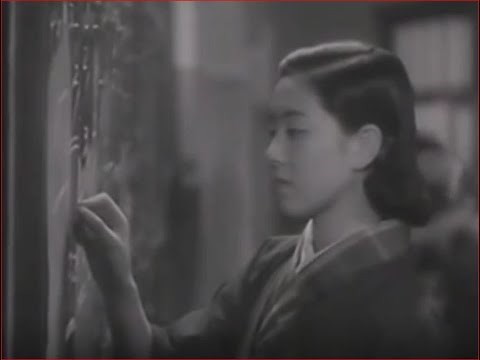 Japanese Classic Movies (14) "Kinuyo's first love" 1940 English Subtitles