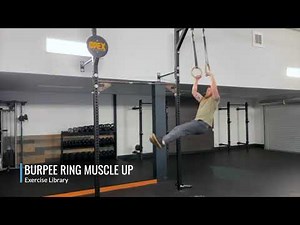 Burpee Ring Muscle Up