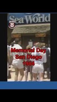 Memorial Day in San Diego 1984