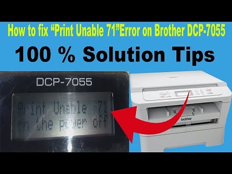 How do I clear the message 'Print Unable 71' on Brother DCP-7055 Printer ||Error Code 71/72/73/74||
