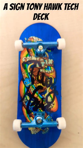 a sign Tony hawk tech Deck #entertaining