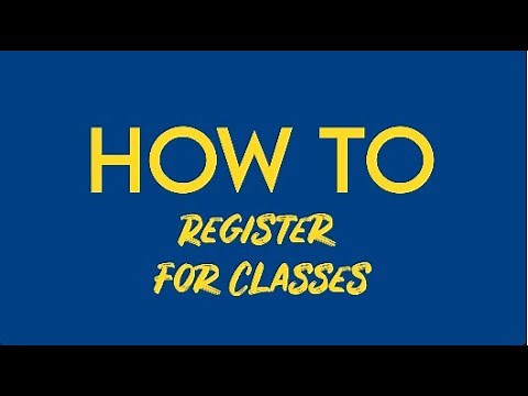 How To Register For Classes