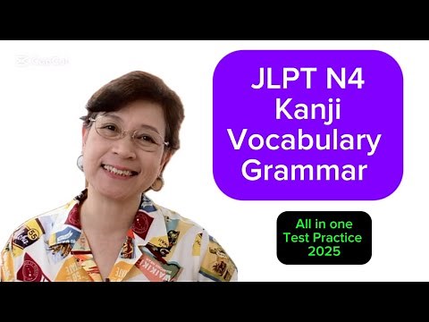 Keep On Practicing. Do now! JLPT N4 Practice Test