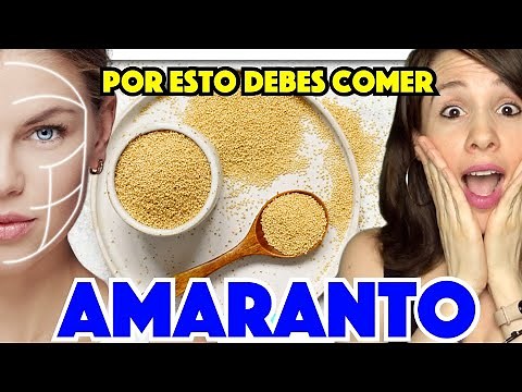 AMARANTO Para qué sirve, cómo se prepara ❤️ Beneficios, propiedades y RECETA