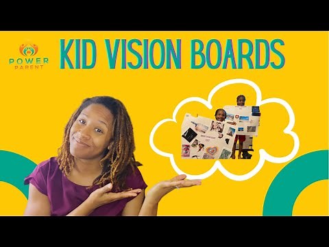 How to Create A Vision Board for Kids