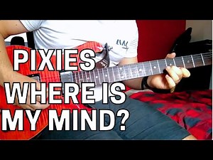 The Pixies - Where Is My Mind? Guitar Lesson + Chord Diagrams