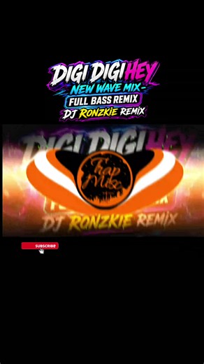 DIGI DIGI HEY - NEW WAVE MIX (FULL BASS REMIX) DJ RONZKIE REMIX #fyp #foryou #remix #trending #trapmisc