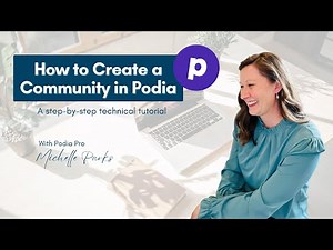 Podia Community Technical Set Up Tutorial