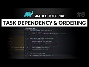 Gradle Tutorial: Task Dependency and Ordering (for Build Engineers)