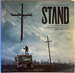 Nathaniel Walcott and Mike Mogis - The Stand (Original Series Soundtrack)