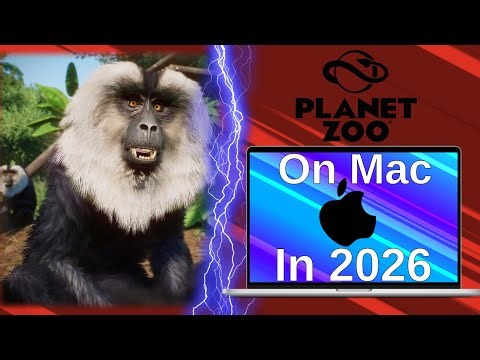 Play Planet Zoo on Mac in 2026 - All Available Methods