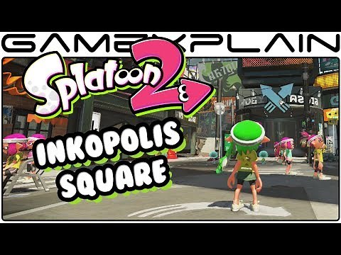 In-Depth Inkopolis Square Tour - Splatoon 2 Splatfest Demo