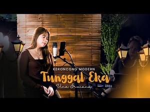 TUNGGAL EKA - Keroncong modern version Cover