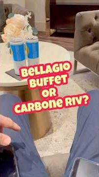 Thanksgiving Las Vegas Dinner: Bellagio Buffet or Carbone Riviera at Bellagio?
