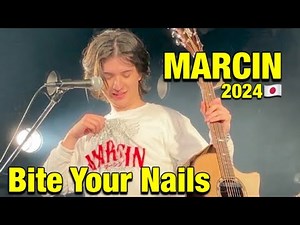 【新曲】MARCIN - Bite Your Nails (8th May 2024) Tokyo Japan LIVE マーシン アンコール