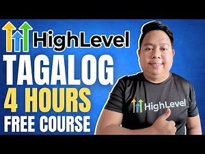 GoHighLevel Tutorial Tagalog for Beginners 2026 (UPDATED)