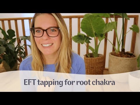 How to release feelings of unsafety & anxiety (EFT tapping for root chakra)