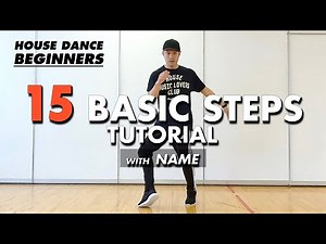 15 House Dance Basic Steps Tutorial With Names