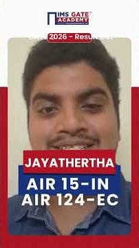 Congratulation🥳Jayathertha AIR 15-IN & AIR 124-EC in GATE 2026 #shorts #gate2026result