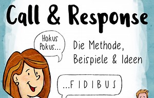 Die Call & Response Methode im (Fremdsprachen)Unterricht