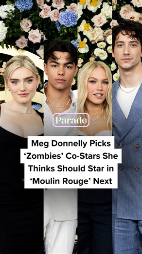 Meg Donnelly says that her #Zombies co-stars Trevor Tordjman and Milo Manheim would be great in #MoulinRouge! #MegDonnelly | PARADE Magazine
