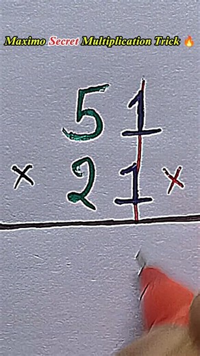 51 × 21 = ? 🤯 Maximo Secret Multiplication Hack! 🔥 #shorts #maths