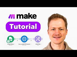 13min Complete Beginner's Guide Make.com