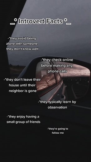-*Introvert Facts pt.1 I guess