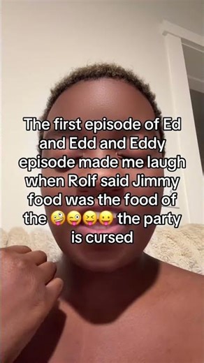 Ed Edd and Eddy is hilarious #food #fypシ #ededdneddy #funnyvideo #funny