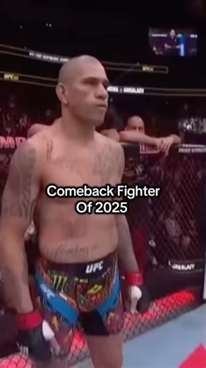 Alex Pereira is the comeback fighter of 2025