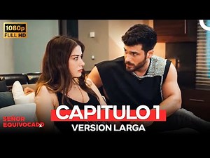 Señor Equivocado Capitulo 1 FULL HD (Extra Version Larga)