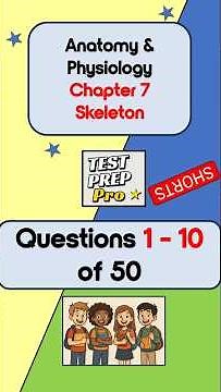 Anatomy and Physiology Chp7 Skeletal system practice questions - short