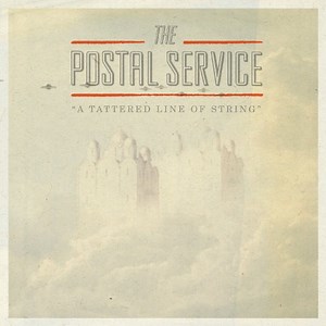 Listen to The Postal Service's new song, A Tattered Line of String