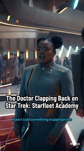 The Doctor Clapping Back on Star Trek: Starfleet Academy! | WatchMojo