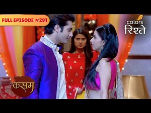 Rishi tries to make Tanuja jealous | Kasam - Tere Pyaar Ki | Full Episode 291 | Colors Rishtey