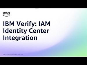 IBM Verify: IAM Identity Center Integration | Amazon Web Services