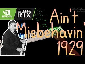 A.I. Plays Thomas "Fats" Waller - Ain't Misbehavin' 1929 (Harlem Stride Piano)