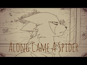 -Along came a Spider- Complete MAP