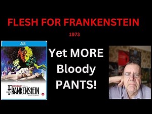 FLESH FOR FRANKENSTEIN (1973) - Movie Review
