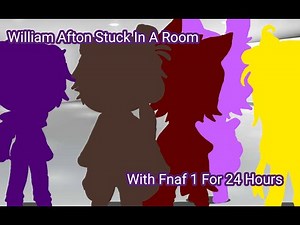 William Afton stuck in a room with Fnaf 1 for 24 hours.