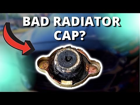 SYMPTOMS OF A BAD RADIATOR CAP
