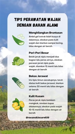 Tips Perawatan Wajah dengan Bahan Alami yang Efektif