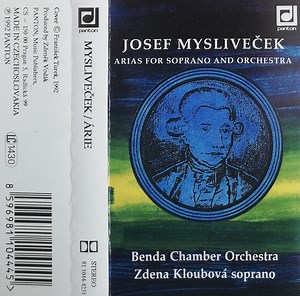 Josef Mysliveček - Benda Chamber Orchestra, Zdena Kloubová - Arias For Soprano And Orchestra