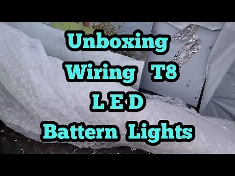 Unboxing and wiring T8 led batten lights