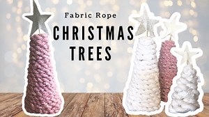 DIY Fabric Rope Christmas Trees Tutorial Vintage Inspiration Christmas Decor