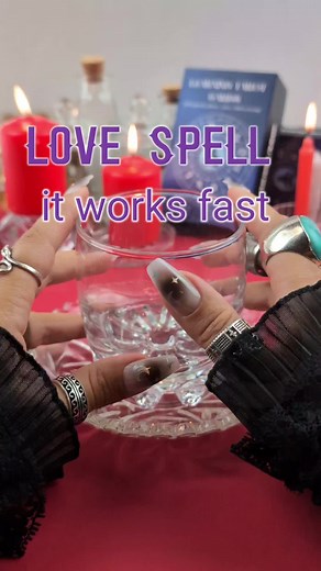 Effective Love Spell with Glass Ritual