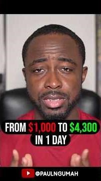 How I turned $1,000 Into $4,300 in 1 Day Trading.